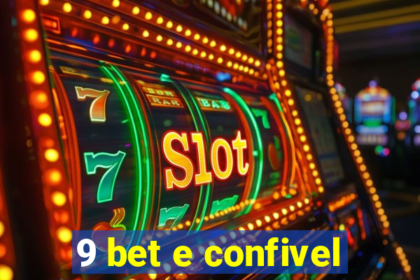 9 bet e confivel